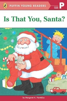 Is That You, Santa?: A Picture R... by Hartelius, Margaret  Paperback / softback