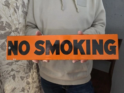 VINTAGE LARGE NO SMOKING PORCELAIN SIGN 18” x 4”.