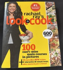 2010 RACHAEL RAY’S LOOK + COOK Cookbook Recipes Cook Book Cooking Baking
