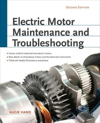 Augie Hand Electric Motor Maintenance and Troubleshooting (Taschenbuch)
