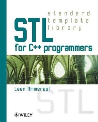 STL for C++ Programmers by Leen Ammeraal (English) Paperback Book