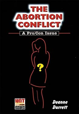#ad The Abortion Conflict : A Pro con Issue Library Binding Deanne $11.15