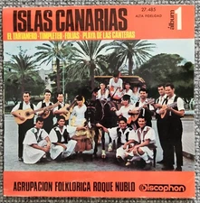 Canary Islands Folk Music Album 'Islas Canarias' by Agrupacion Folklorica.. 1966