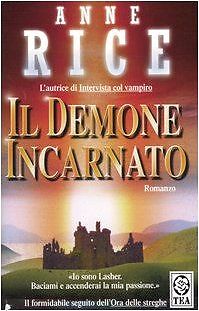 Il demone incarnato. La saga delle streghe Mayfair von R... | Buch | Zustand gut - Rice, Anne