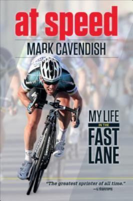 At Speed: My Life in the Fast Lane by Cavendish, Mark