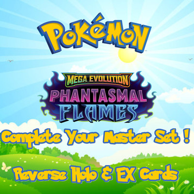 Phantasmal Flames Pokemon Reverse Holo Rare EX Master Set Singles You Pick