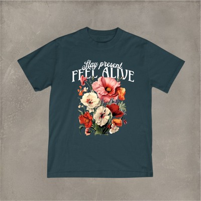 T-Shirt kurzarm Funshirt bedruckt mit Motiv STAY PRESENT FEEL ALIVE