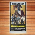 The Kelly Brothers original American poster 41 x 81" Ned Kelly with Mick Jagger