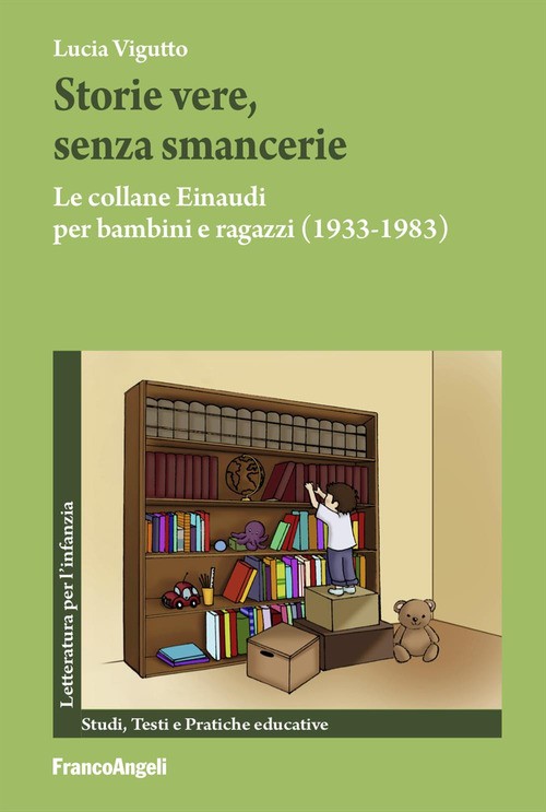 Storie vere, senza smancerie. Le collane Einaudi per bambini e ra