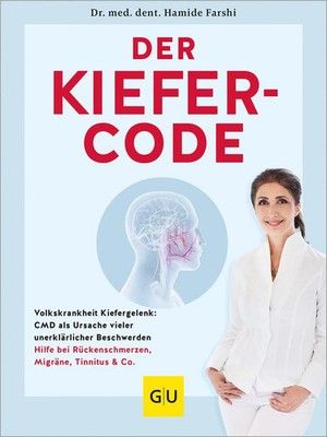Der Kiefer-Code | Hamide Farshi | Taschenbuch | Alternativheilkunde | 176 S.