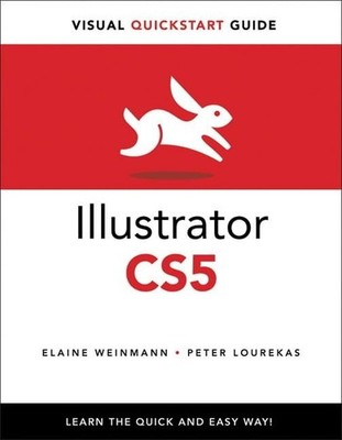 Illustrator CS5 for Windows and Macintosh: Visua... by Lourekas, Peter Paperback