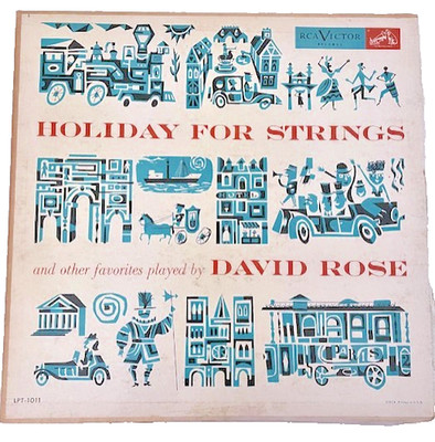 Holiday For Strings and other favorites played by David Rose Vintage 1954 Vinyl