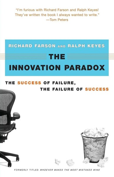 The Innovation Paradox | The Success Of Failure, The Failure Of Success | Buch-image