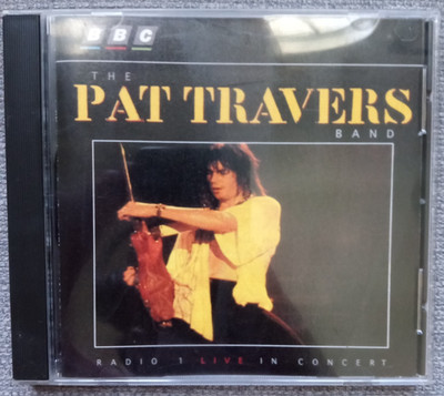 The Pat Travers Band - BBC Radio 1 Live In Concert CD