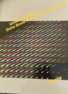 Understanding Data Base Management Systems Hardcover Joseph A. Va