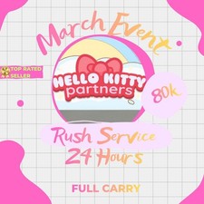 MONOPOLY_GO HELLO KITTY PARTNER EVENT (MARCH 10th, 2026) - FULL CARRYING SERVICE