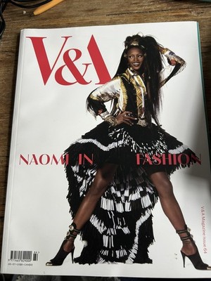 V&A Magazine Issue 64 Summer 2024 Naomi in Fashion (Naomi Campbell / Model / Art
