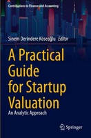 A Practical Guide For Startup Valuation Sinem Derindere KöSeo¿Lu