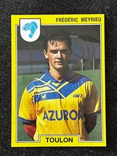 VIGNETTE STICKER PANINI FOOT 1992 FREDERIC MEYRIEU TOULON # 269 RECUP REMOVED