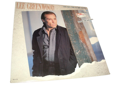 Lee Greenwood  Love Will Find Its Way To You-MCA 5770 NEW SEALED VINYL LP
