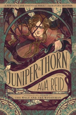 Juniper & Thorn: A Gothic Horror Retelling of The Juniper Tree