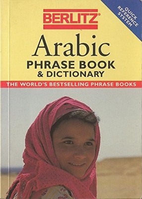 Arabic Phrase Book with Dictionary (Berlitz Phrasebooks) - Berlitz Guides
