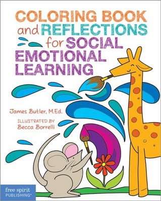 COLORING BOOK & REFLECTIONS FOR SOCIAL E by JAMES BUTLER, M.ED. Paperback