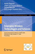 Emerging Wireless Technologies and Sciences A...