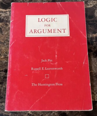 Logic For Argument By Jack Pitt & Russell Leavenworth PB 1966 Vintage Rare