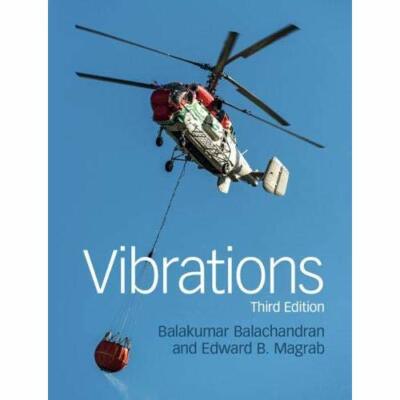 Vibrations 3e Balakumar Balachandran Edward B. Magrab Hardcover 9781108427319