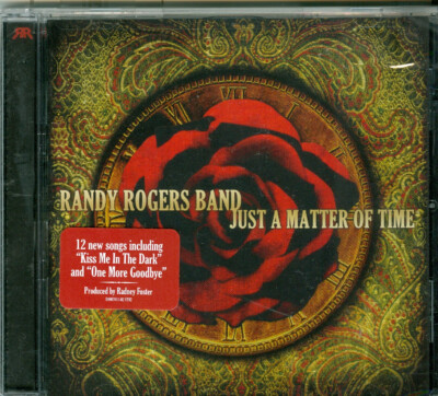 Randy Rogers Band - Just A Matter Of Time [US Import]