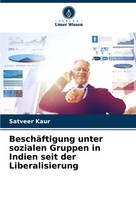 Satveer Kaur | BeschäFtigung Unter Sozialen Gruppen In Indien Seit Der...