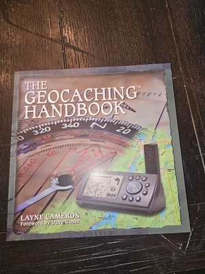 The Geocaching Handbook by Layne Cameron Brand New Killer info BX2