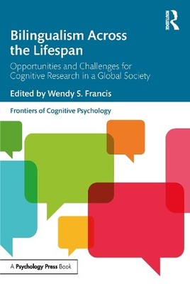 Bilingualism Across the Lifespan - 9781138500822