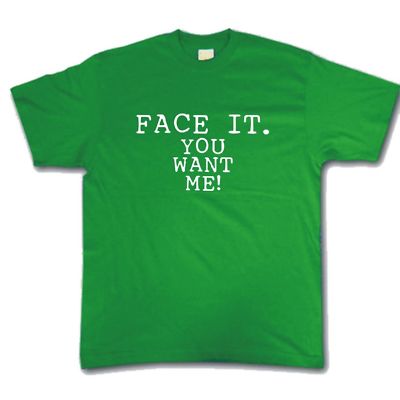 Sei ehrlich, du willst mich! t-shirt freche Kneipe Freundin Jungs Urlaub Hirsch Tee