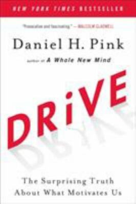Drive: The Surprising Truth About What Motivates- 9781594484803, Pink, paperback