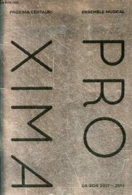 Proxima Centauri Musikset Saison 2017-2018. - Kollektiv -