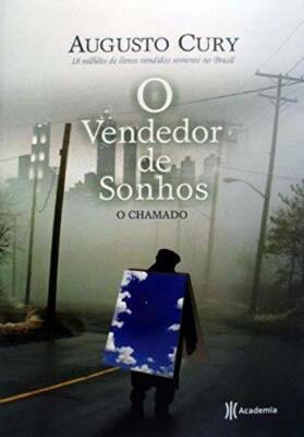 O VENDEDOR DE SONHOS - O CHAMADO - portuguese - Paperback By AUGUSTO CURY - GOOD