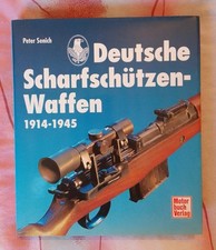 Peter Senich Deutsche Scharfschützenwaffen 1...