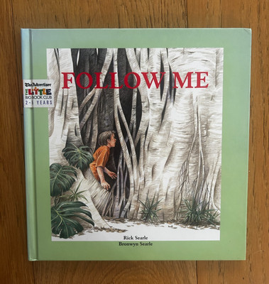 Follow Me by Rick & Bronwyn Searle 1st Edition 2001 Hardback Scarce out of print