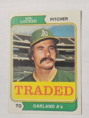 Bob Locker 1974 Topps Traded #62T Oakland A's Near Mint or better Card Scanned