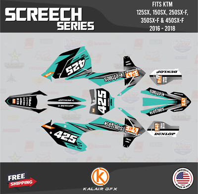 Graphics Kit for KTM 125SX 150SX 250SX-F 350SX-F 450SX-F (2016-2018) Screech-Tel