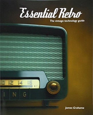 Grahame - Essential Retro Der Vintage Technologieführer - Neuer Taschenbuch - J555z