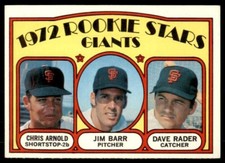 1972 Topps #232 Dave Rader/Jim Barr /Chris Arnold Giants Rookies  NR.MINT +