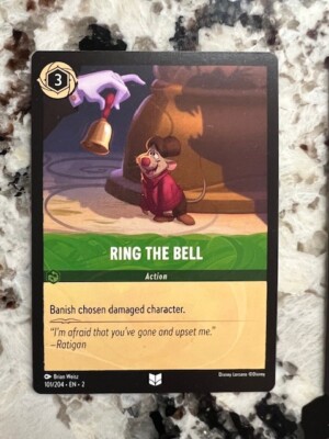 DISNEY LORCANA RISE OF FIRSTBORN NON FOIL UNCOMMON CARD RING THE BELL 101/204
