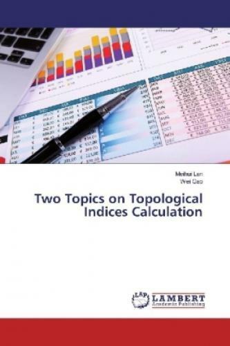 Thumbnail - Two Topics On Topological Indices Calculation 3473