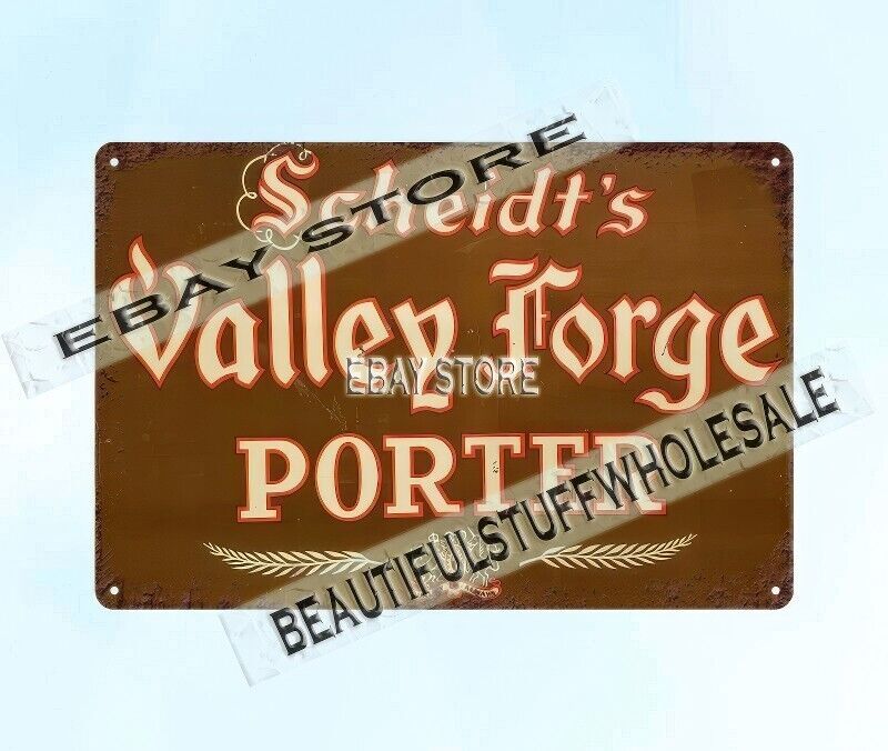 Scheidt's Valley Forge Porter Beer Norristown Pennsylvania metal tin sign