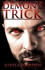 Demon's Trick by Alysia Warden (Paperback / softback, 2013)