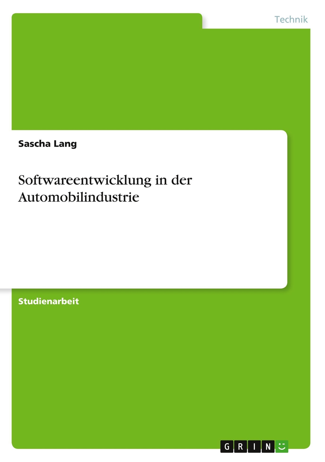 Thumbnail - Softwareentwicklung In Der Automobilindustrie | Sascha Lang |