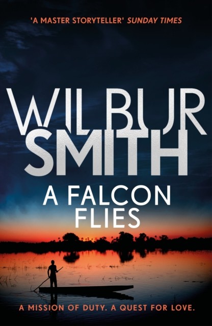 A Falcon Flies The Ballantyne Series 1 by Wilbur Smith (Paperback Book) - Image 3